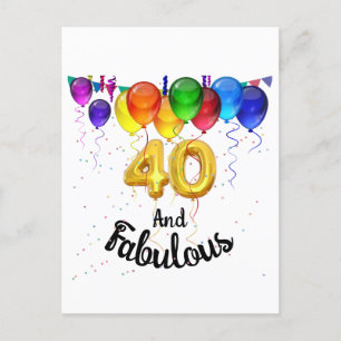 40 and fabulous birthday balloons  invitation postcard