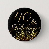 40 and Fabulous Birthday