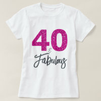 40 and Fabulous Birthday Gift