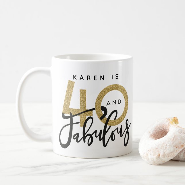40 and fabulous birthday mug (With Donut)