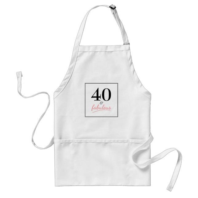 40 and Fabulous Birthday Party Apron (Front)