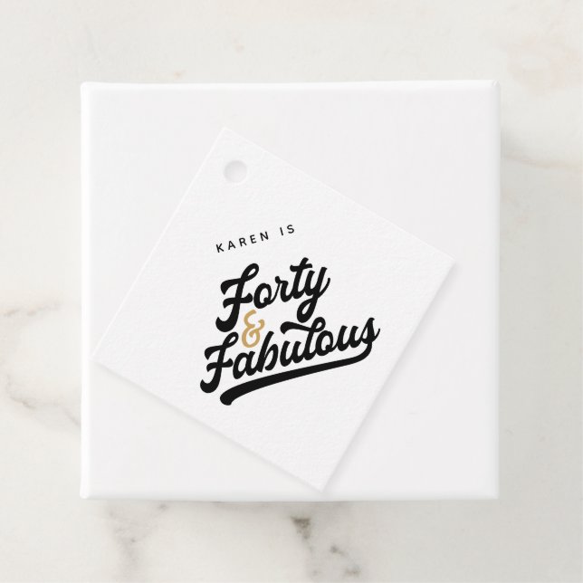 40 and fabulous birthday party  favor tags (In Situ)