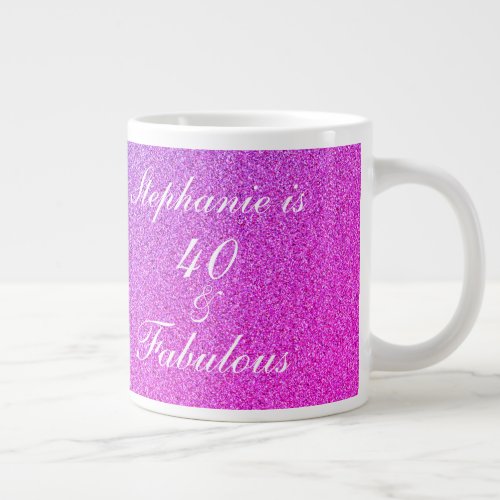 40 And Fabulous Birthday Pink Blush Glittery Ombre Giant Coffee Mug