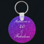 40 And Fabulous Birthday Pink Purple Glitter Ombre Keychain<br><div class="desc">Designed with pretty,  girly and beautiful pink purple glittery background and personalized text template for name which you can edit,  this is perfect for the 40th birthday celebrations!</div>