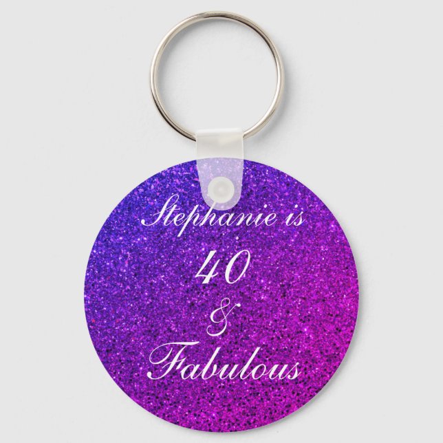 40 And Fabulous Birthday Pink Purple Glitter Ombre Keychain (Front)