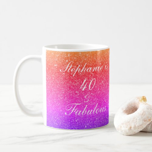 40 And Fabulous Birthday Pink Purple Glitter White Coffee Mug