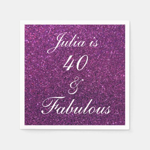 40 And Fabulous Birthday Purple Glitter Chic Girly Napkins