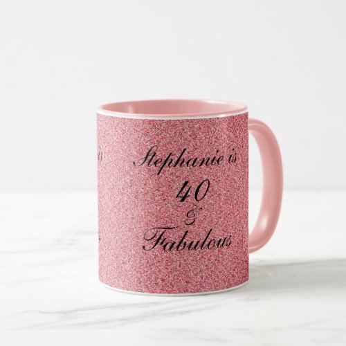 40 And Fabulous Birthday Rose Pink Blush Cute Mug