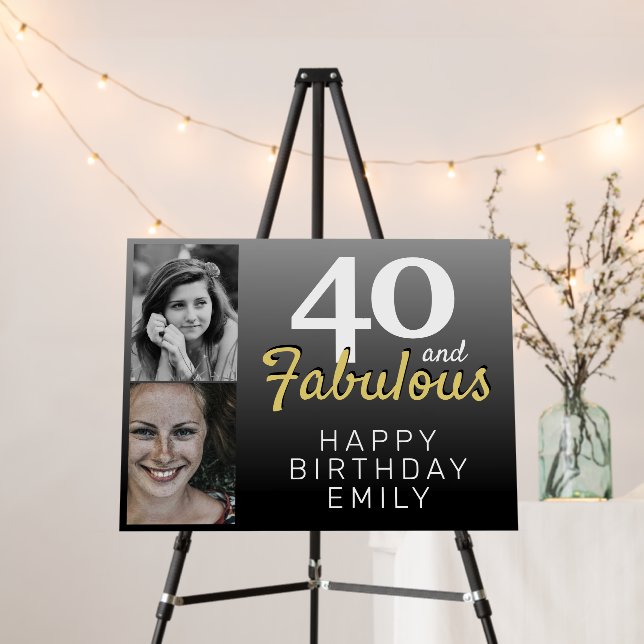 40 and Fabulous Black 40th Birthday 2 Photo Foam Board (In Situ (Stand))