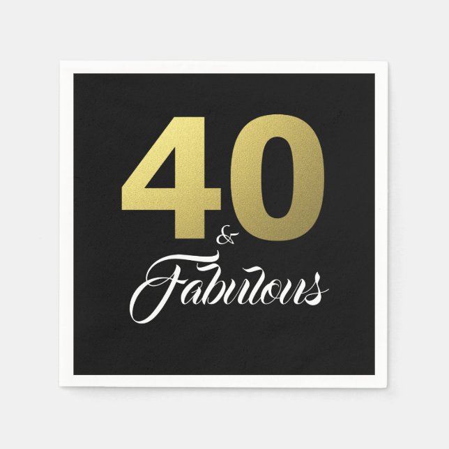 40 and Fabulous Black and Gold Birthday Party Napkins (Front)