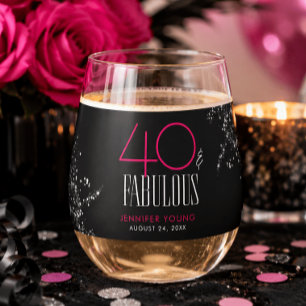 40 and Fabulous Black Pink Glam Sparkle Birthday Stemless Wine Glass