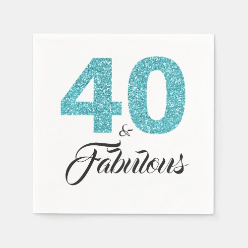 40 and Fabulous Blue Glitter 40th Birthday Party Napkins