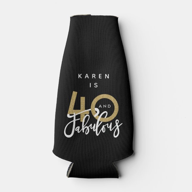 40 and fabulous  bottle cooler (Front)