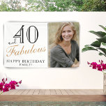 40 and Fabulous Elegant 40th Birthday Photo Banner<br><div class="desc">40 and Fabulous Modern White and Black 40th Birthday Photo Banner. Great sign for the 40th birthday party with a custom photo, inspirational and funny quote 40 and fabulous and text in trendy script with a name. The background is white and the text is in black and golden colors. Personalize...</div>