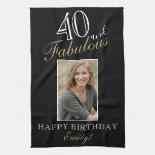 40 and Fabulous Elegant 40th Birthday Photo Kitchen Towel