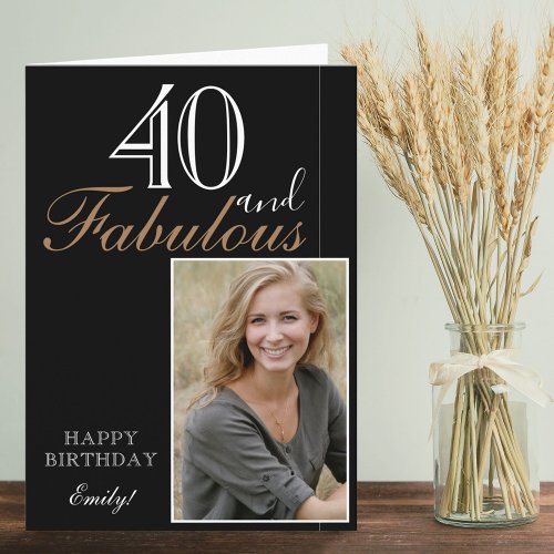 40 and Fabulous Elegant Black Birthday Photo Card