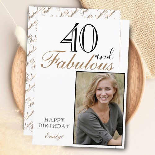 40 and Fabulous Elegant Happy Birthday Photo Card