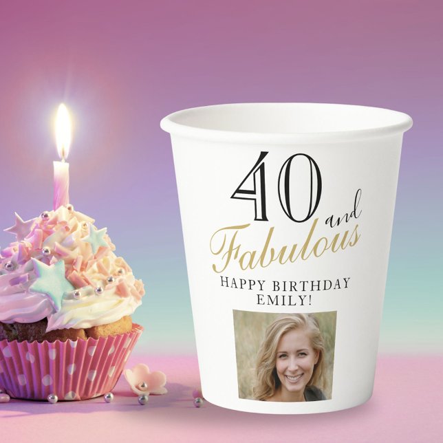 40 and Fabulous Elegant Script Photo 40th Birthday Paper Cups (Creator Uploaded)