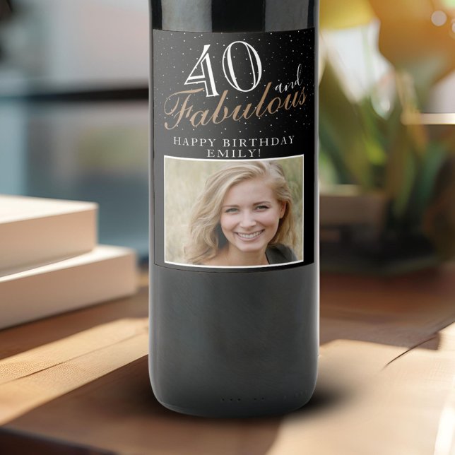 40 and Fabulous Elegant Script Photo 40th Birthday Wine Label (Creator Uploaded)