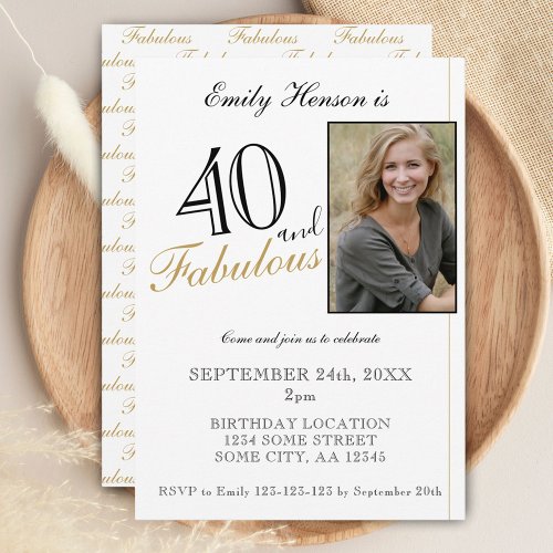 40 and Fabulous Elegant Script Photo Birthday Invitation