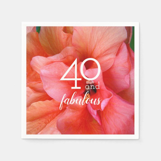 40 and Fabulous Flower Photo Birthday Party Napkins (Front)