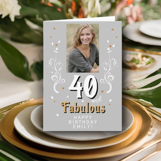 40 and Fabulous Foliage 40th Birthday Photo  Card (Creator Uploaded)