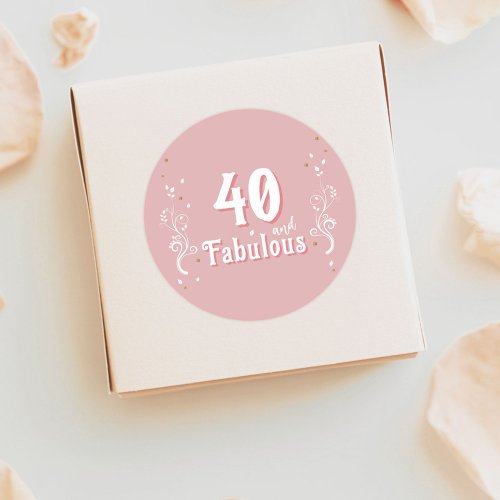 40 and Fabulous Foliage Pink 40th Birthday  Classic Round Sticker