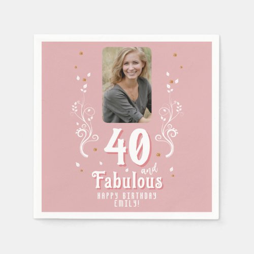 40 and Fabulous Foliage Pink Photo 40th Birthday  Napkins