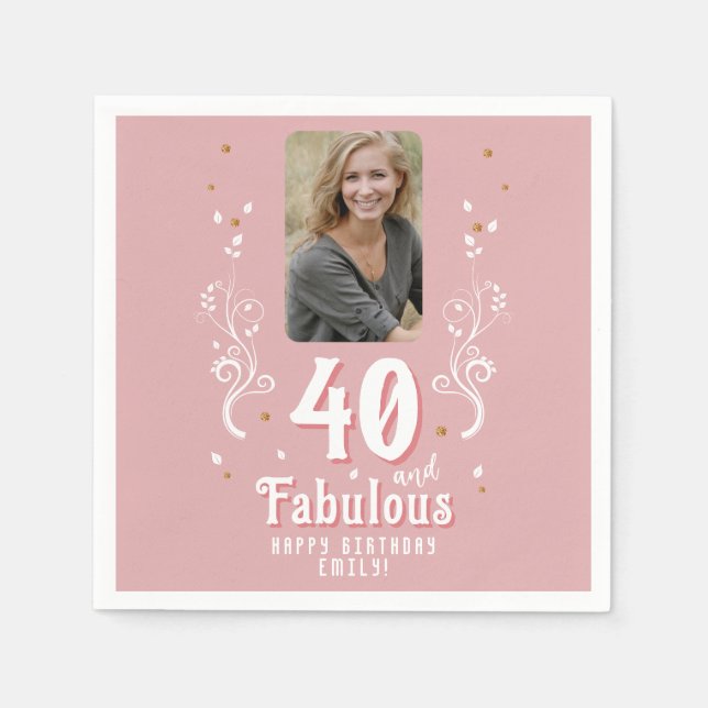 40 and Fabulous Foliage Pink Photo 40th Birthday  Napkins (Front)