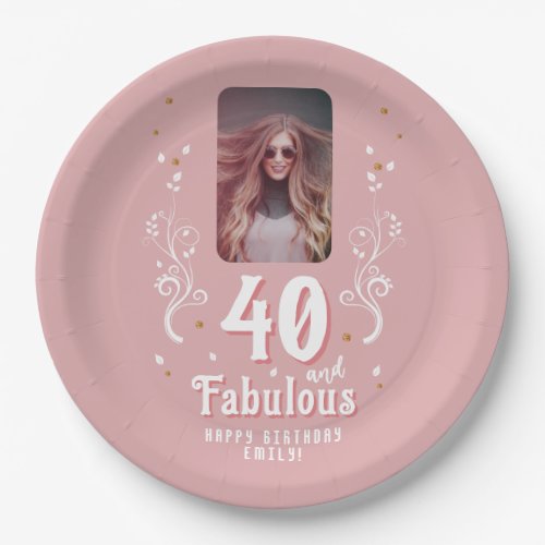 40 and Fabulous Foliage Pink Photo 40th Birthday  Paper Plates