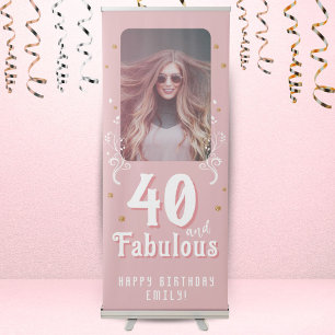 40 and Fabulous Foliage Pink Photo 40th Birthday Retractable Banner
