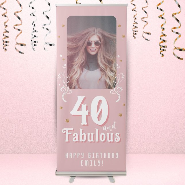 40 and Fabulous Foliage Pink Photo 40th Birthday  Retractable Banner (Creator Uploaded)