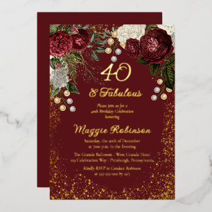 40 and Fabulous Glam Rose Floral Birthday Party Foil Invitation