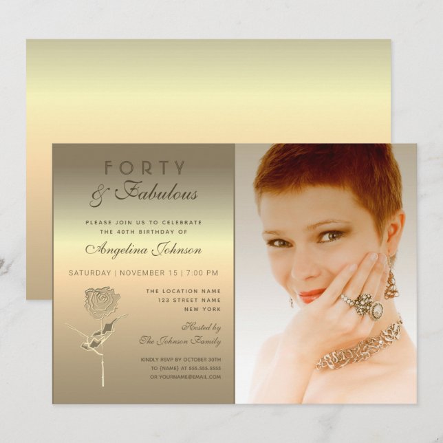 40 and Fabulous , Glamorous Gold Rose Flower Photo Invitation (Front/Back)