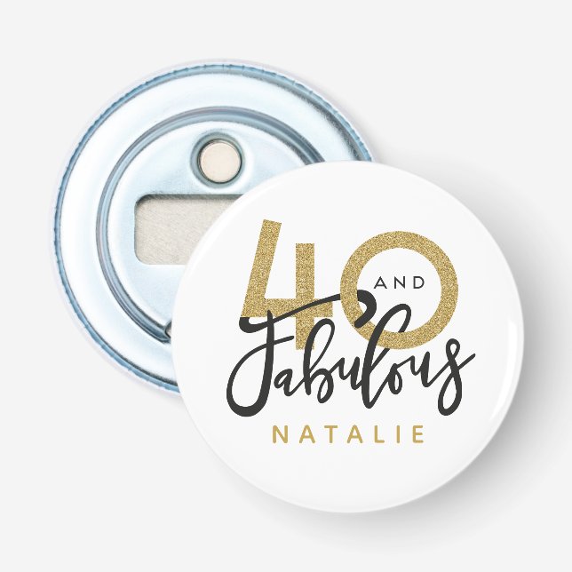 40 and fabulous gold & black birthday party bottle opener (Front)