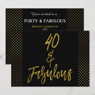40 and Fabulous Gold Foil Birthday Invitation