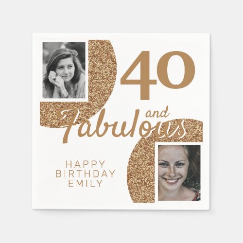 40 and Fabulous Gold Glitter 2 Photo 40th Birthday Napkins