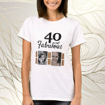 40 and Fabulous Gold Glitter 2 Photo 40th Birthday T-Shirt
