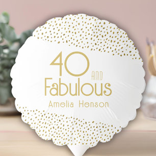 40 and Fabulous Gold Glitter 40th Birthday Party Balloon