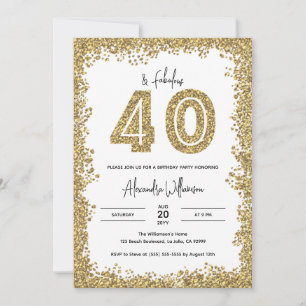 40 and Fabulous Gold Glitter 40th Birthday Party Invitation
