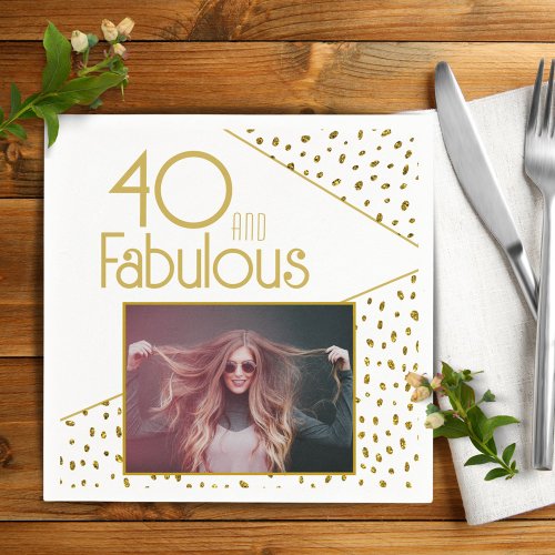 40 and Fabulous Gold Glitter Photo 40th Birthday  Napkins