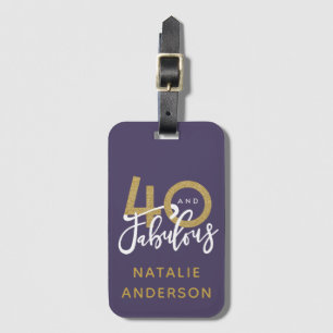 40 and fabulous gold & purpl birthday luggage tag