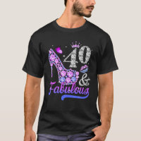 40 And Fabulous High Heel Women 40Th Birthday Gift