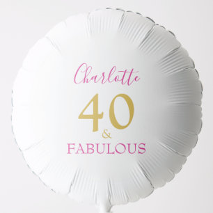 40 and Fabulous Modern 40th Birthday Pink Balloon