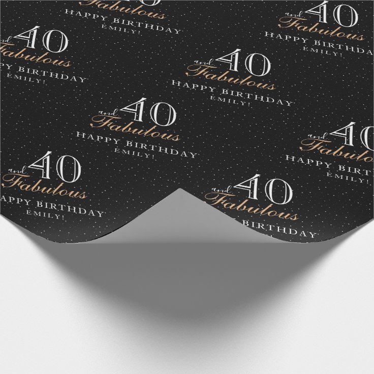 40 And Fabulous Modern Black 40th Birthday Wrapping Paper | Zazzle