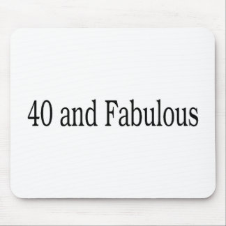 40 And Fabulous Mouse Pad