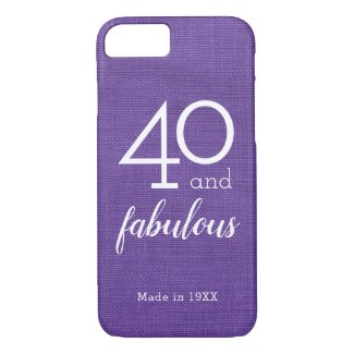 40 and Fabulous on Violet Linen Photo, Custom Year iPhone 8/7 Case