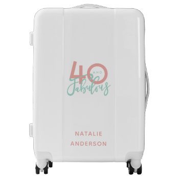40 And Fabulous Pink And Mint Girly Birthday Luggage by COFFEE_AND_PAPER_CO at Zazzle