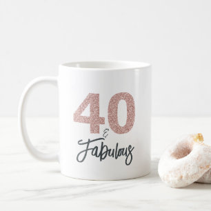 40 and Fabulous Pink Glitter 40th Birthday Coffee Mug