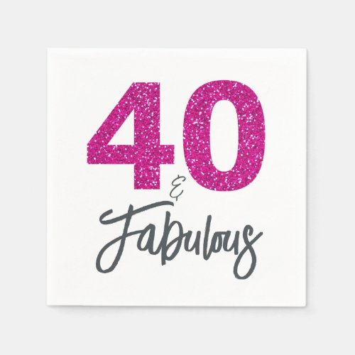 40 and Fabulous Pink Glitter Birthday Party Napkins
